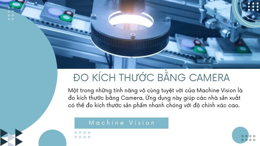 CÔNG NGHỆ MACHINE VISION ĐO KÍCH THƯỚC BẰNG CAMERA