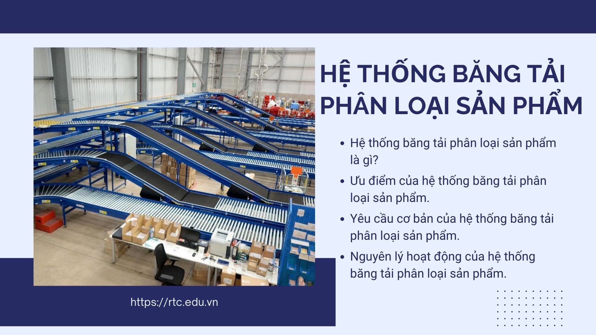 Ưu điểm của hệ thống băng tải phân loại sản phẩm