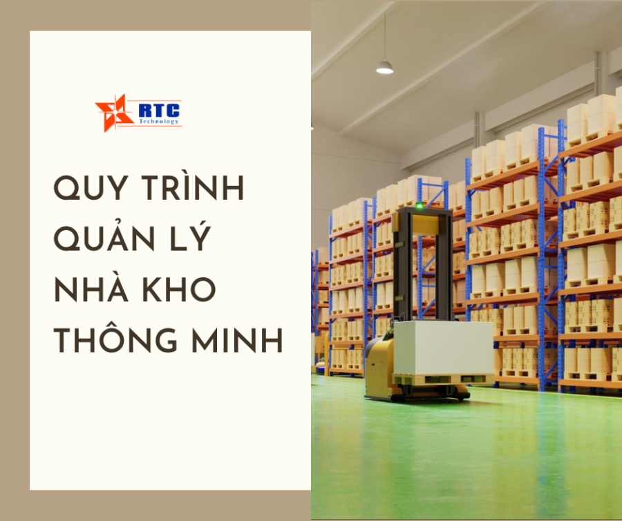 8 BƯỚC QUY TRÌNH QUẢN LÝ KHO HÀNG THÔNG MINH