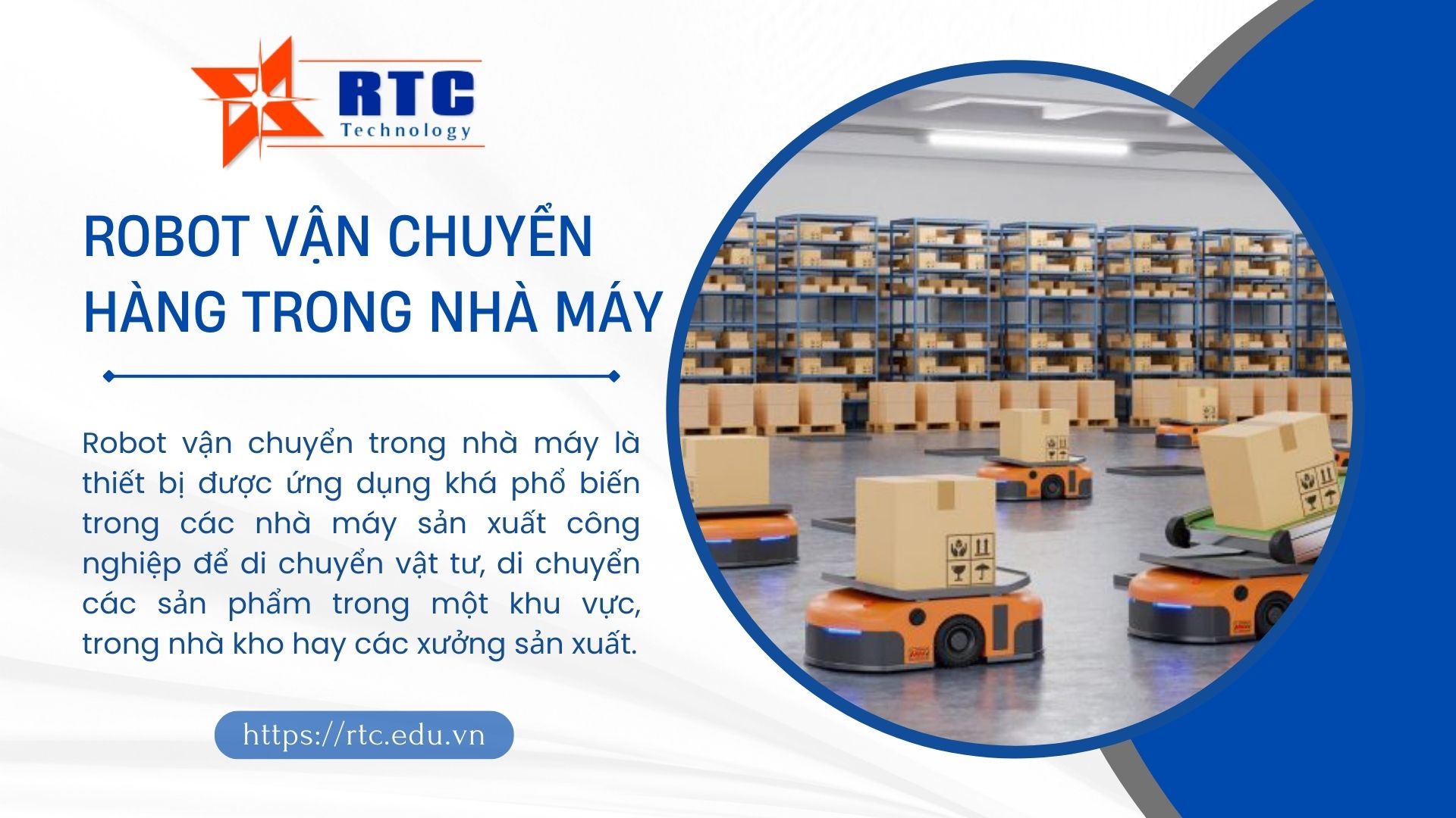 Robot vận chuyển hàng trong nhà máy là gì? Phân loại và vai trò