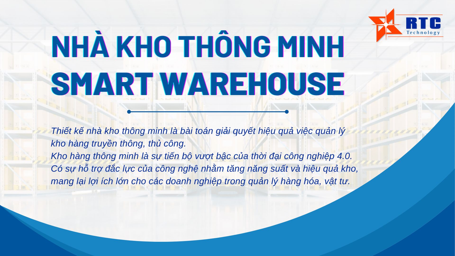 Thách thức trong quản lý kho và giải pháp xây dựng nhà kho thông minh