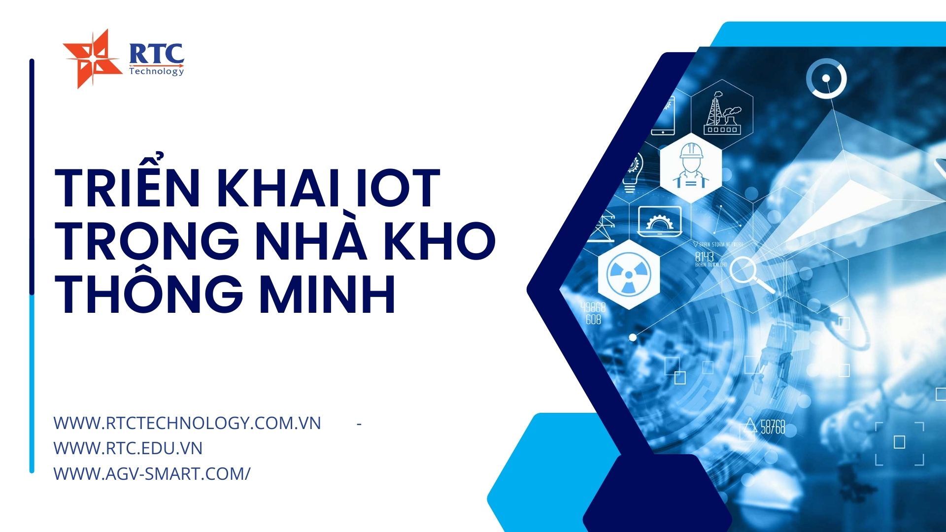 Triển khai IOT trong nhà kho thông minh: Lợi ích, thực tiễn và xu hướng