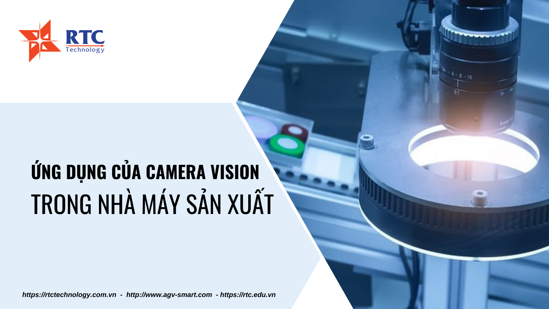 Ứng dụng của Camera Vision trong nhà máy sản xuất