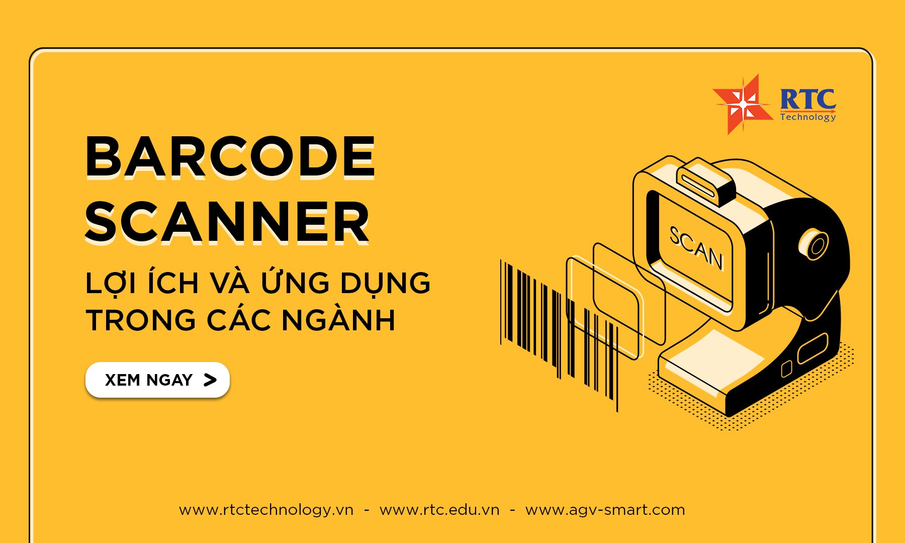 Barcode scanner – Lợi ích và ứng dụng trong các ngành