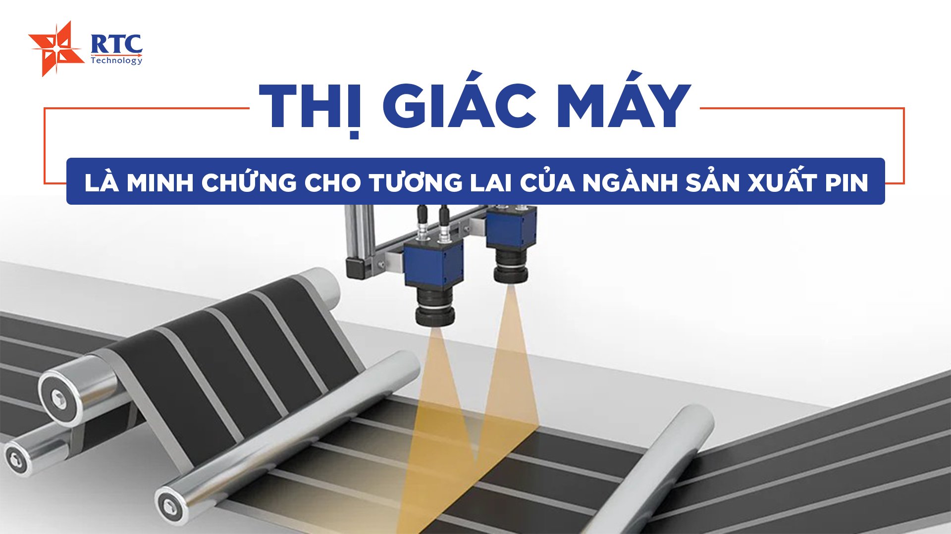 Thị giác máy là minh chứng cho tương lai của ngành pin