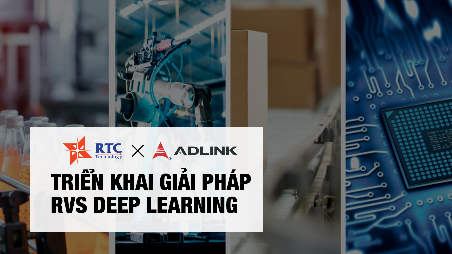 Triển khai giải pháp RVS Deep Learning